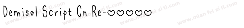 Demisol Script Cn Re字体转换